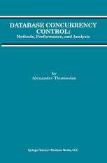 Database concurrency control : methods, performance, and analysis