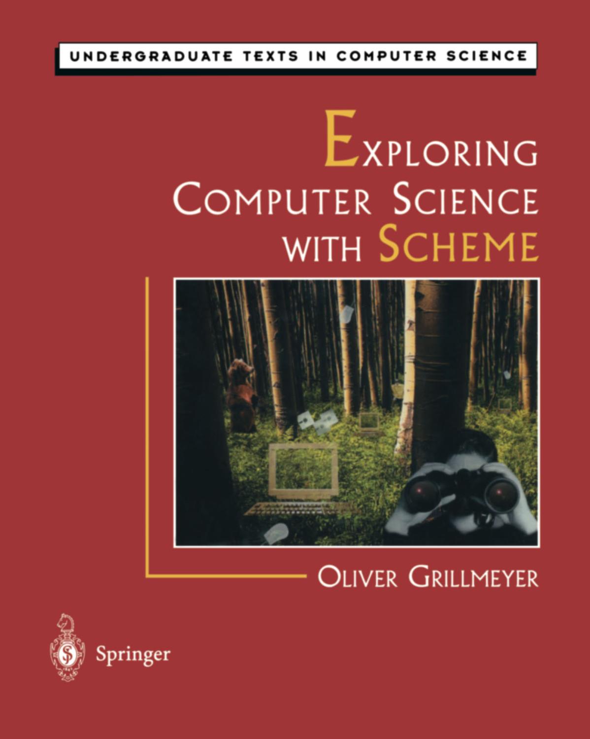 Exploring Computer Science with Scheme