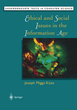 Ethical and social issues in the information age