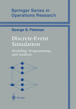 Discrete-Event Simulation : Modeling, Programming, and Analysis