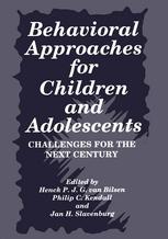 Behavorial approaches for children and adolescents : challenges for the next century