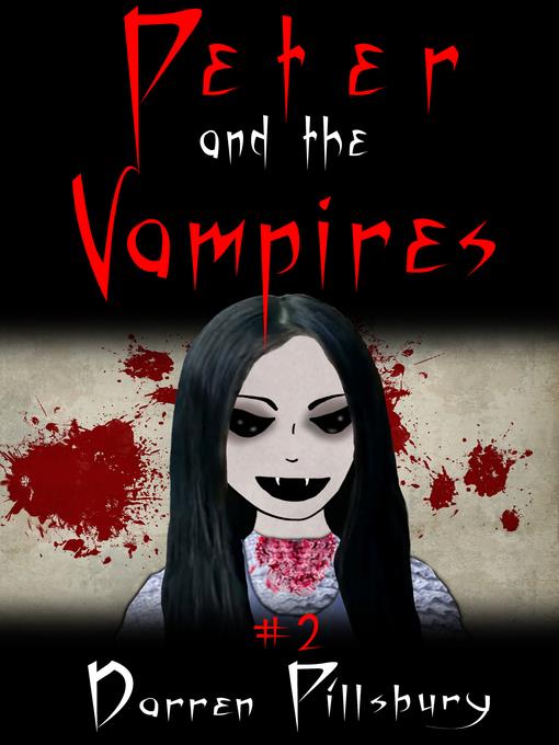 Peter and the Vampires (Story #2)