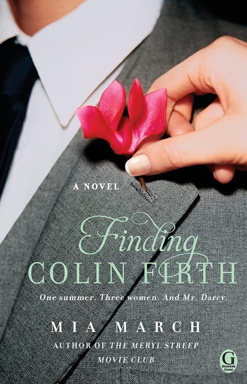 Finding Colin Firth: A Novel