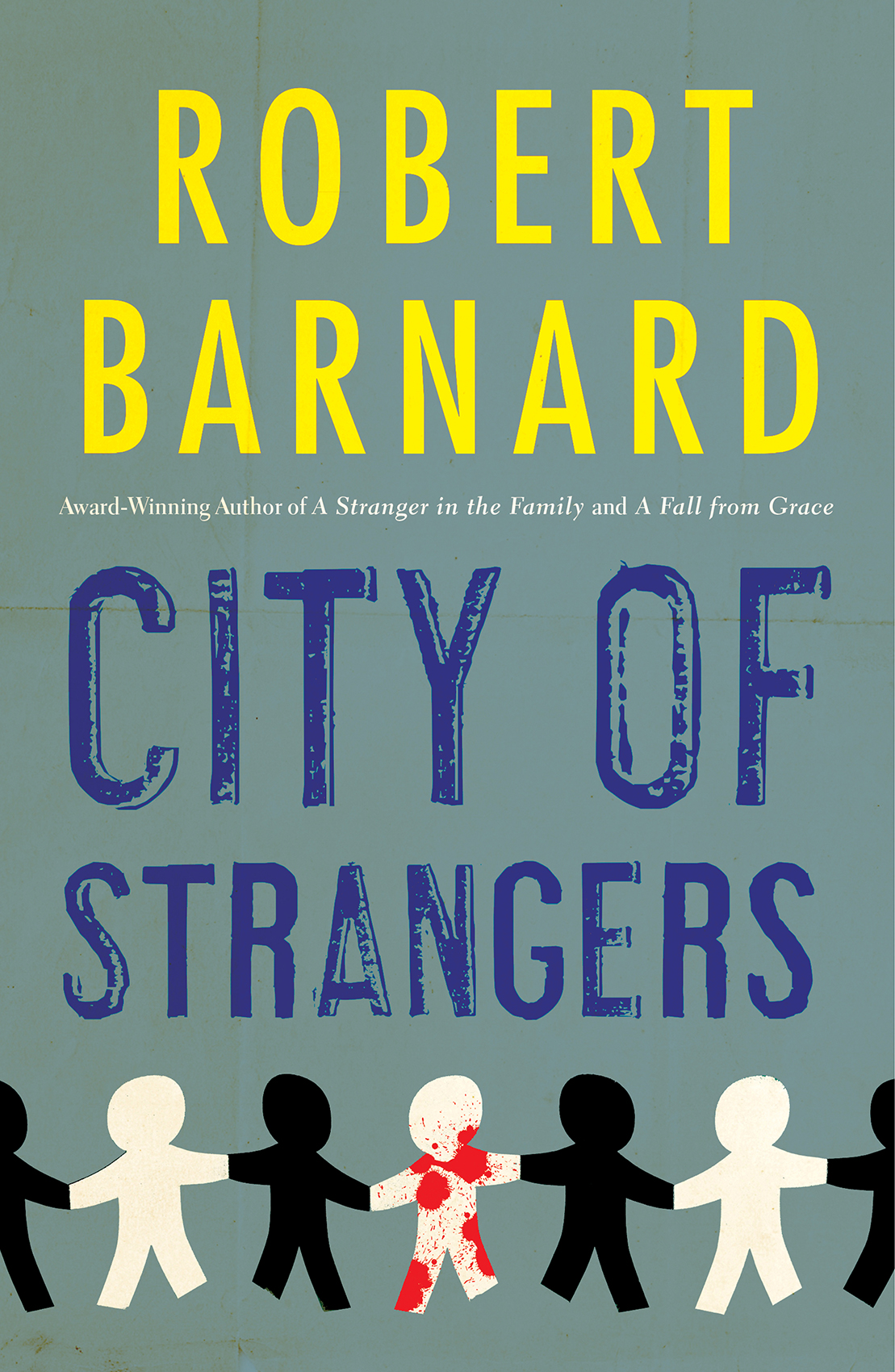 A City of Strangers