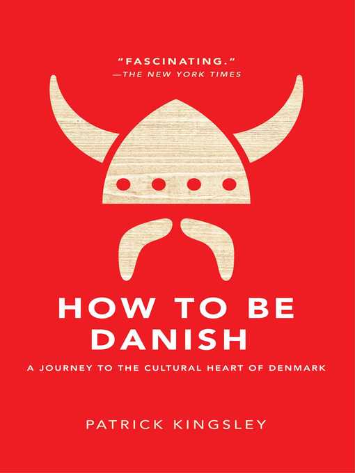 How to Be Danish