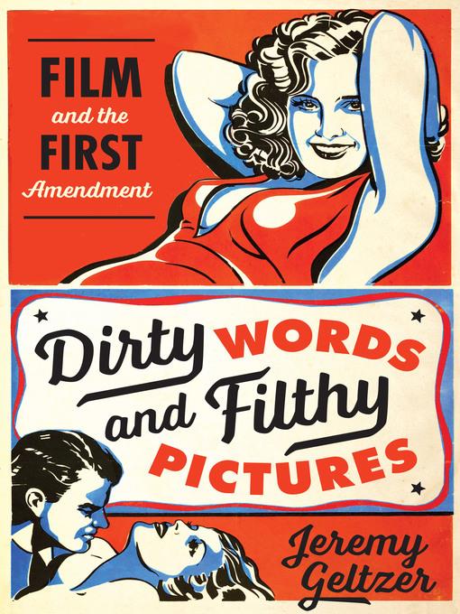 Dirty Words and Filthy Pictures