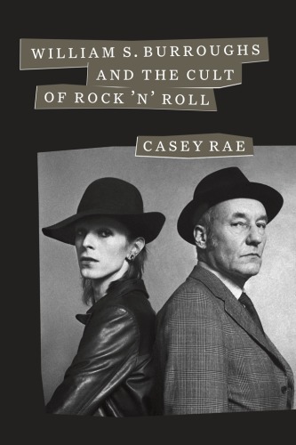 William S. Burroughs & the cult of rock 'n' roll