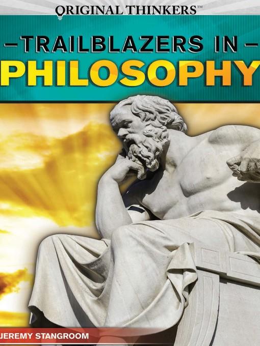 Trailblazers in Philosophy