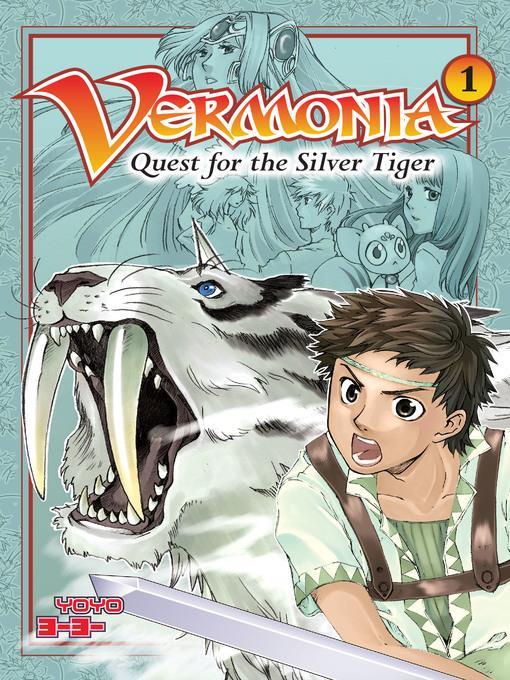 Vermonia 1: Quest for the Silver Tiger