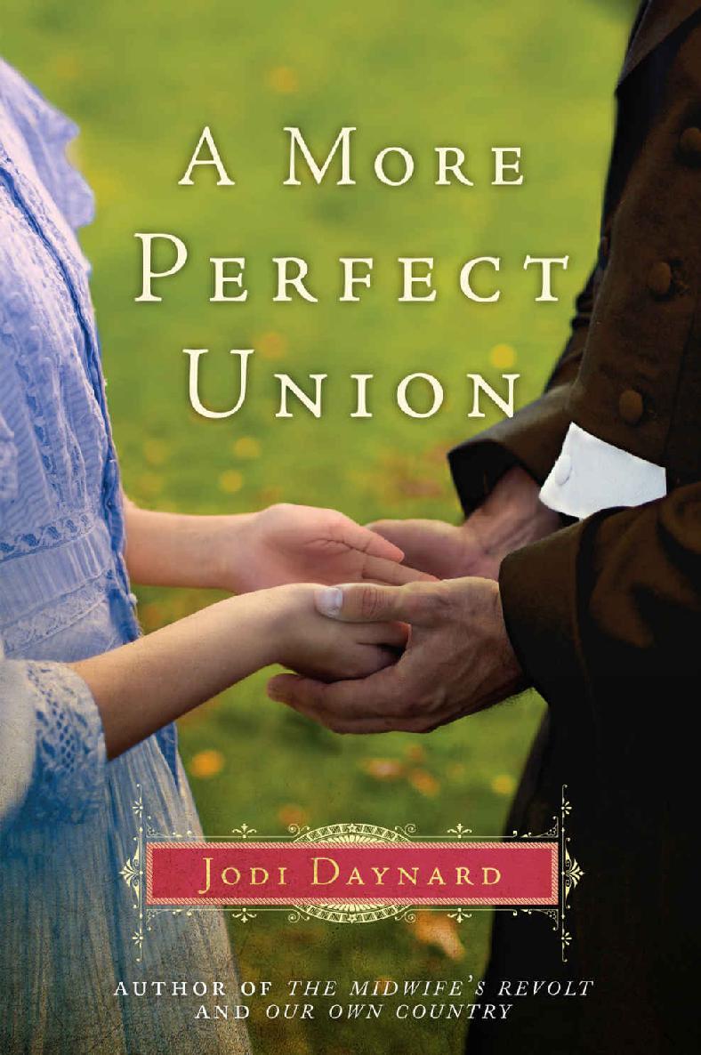 A More Perfect Union: A Novel (The Midwife, 3)