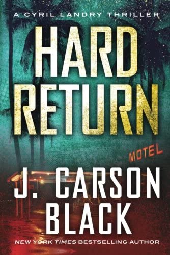 Hard Return (Cyril Landry Thriller)