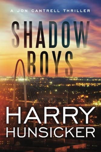 Shadow Boys (A Jon Cantrell Thriller)