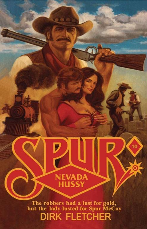 Spur: Nevada Hussy
