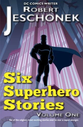 6 Superhero Stories