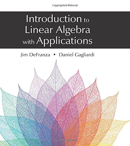 Introduction to Linear Algebra with Applications