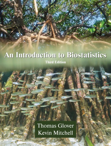 An Introduction to Biostatistics, Third Edition