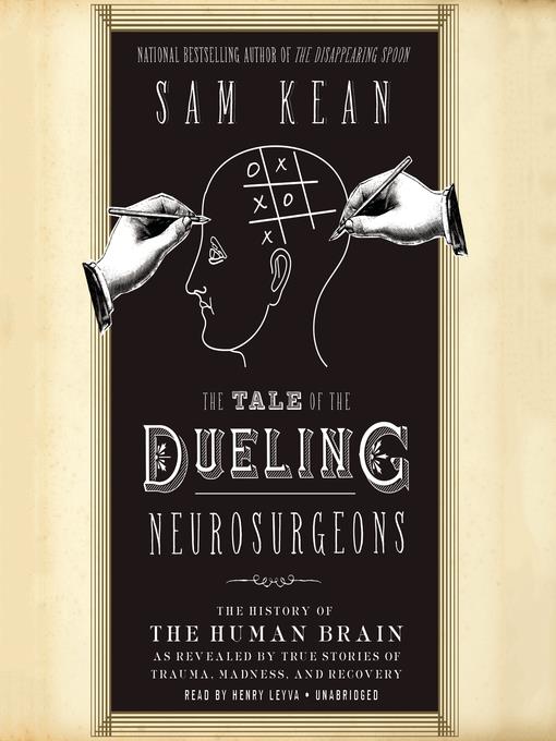 The Tale of the Dueling Neurosurgeons