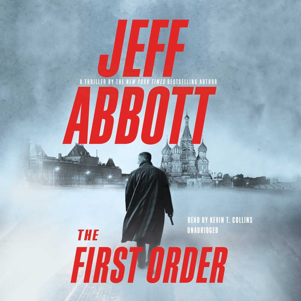 The First Order (Sam Capra Series, Book 5) (Sam Capra Novels)