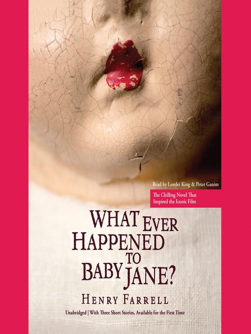 What Ever Happened to Baby Jane?