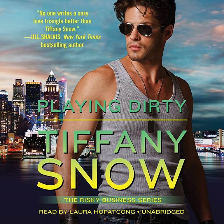 Playing Dirty (Risky Business Series, Book 2)
