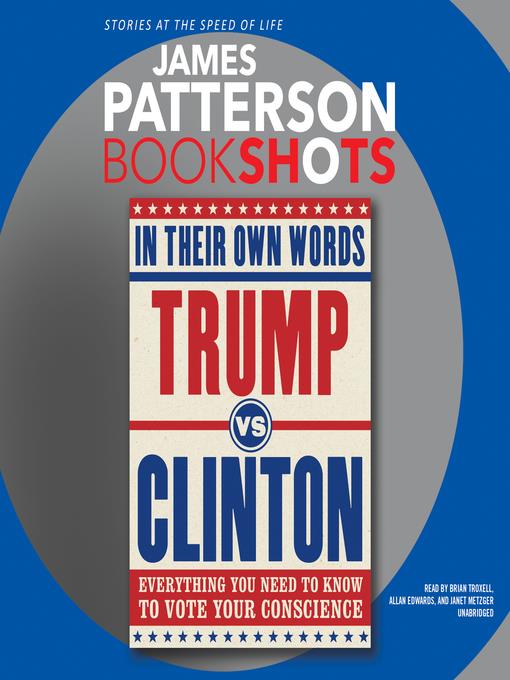 Trump vs. Clinton--In Their Own Words