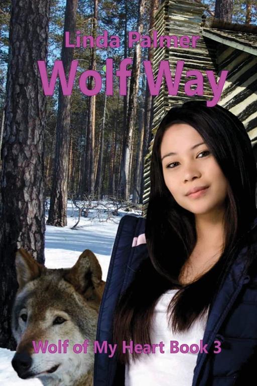 Wolf Way: Wolf of My Heart (Volume 3)