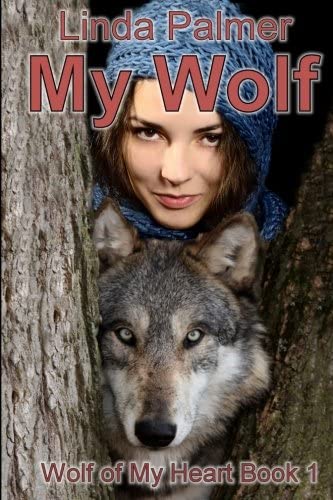 My Wolf: Wolf of My Heart (Volume 1)