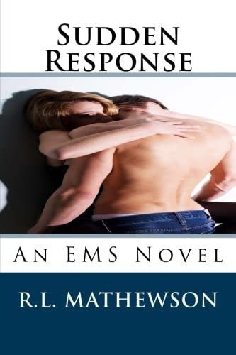 Sudden Response: An EMS Novel