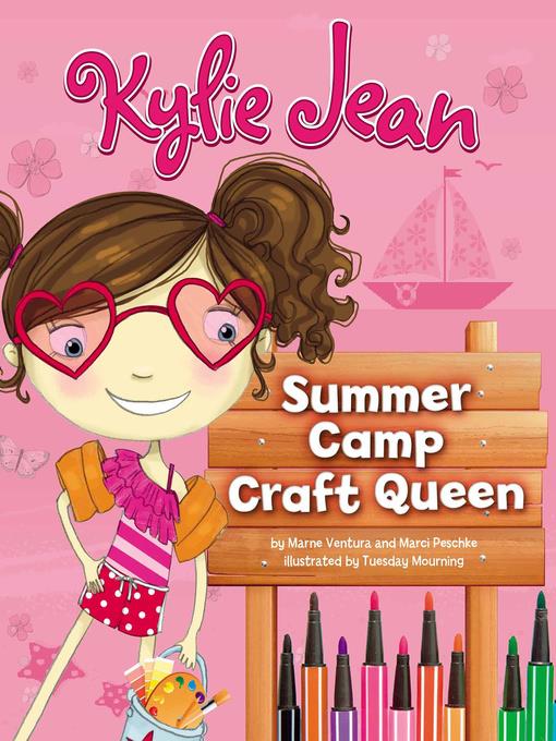 Kylie Jean Summer Camp Craft Queen