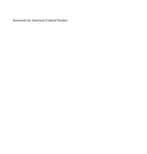 Keywords for American Cultural Studies, Third Edition