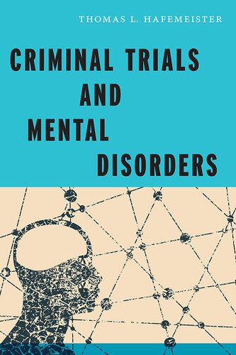 Criminal Trials and Mental Disorders