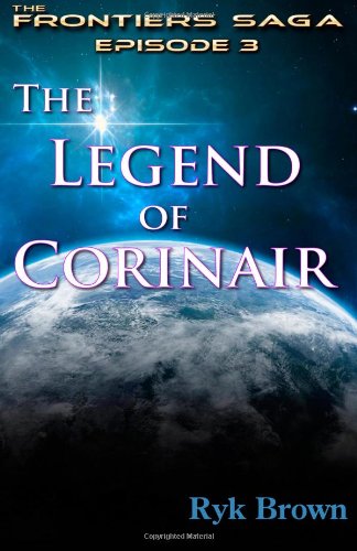 Ep.#3 - &quot;The Legend of Corinair&quot;