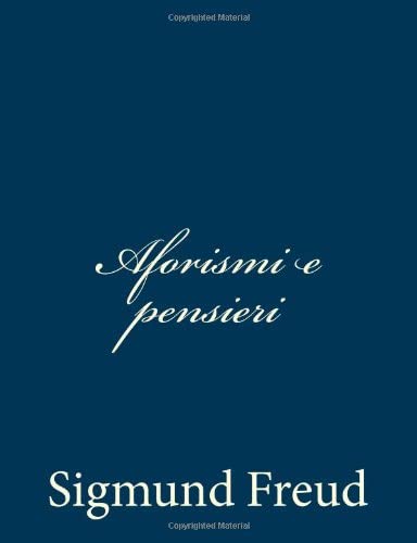 Aforismi e pensieri (Italian Edition)