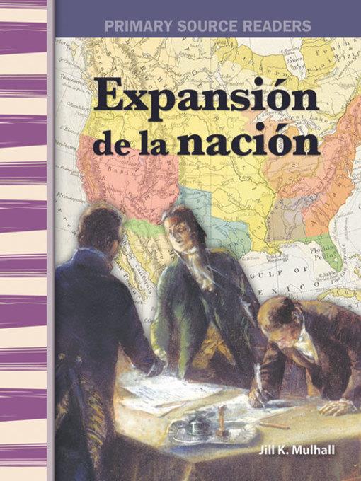 Expansión de la nación (Expanding the Nation)