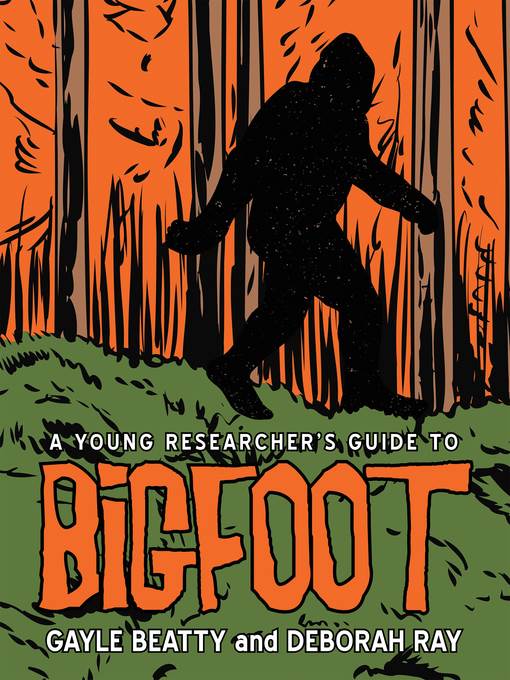 A Young Researcher's Guide to Bigfoot