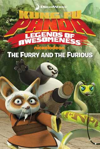 The Furry and the Furious (Kung Fu Panda Legends of Awesomness)