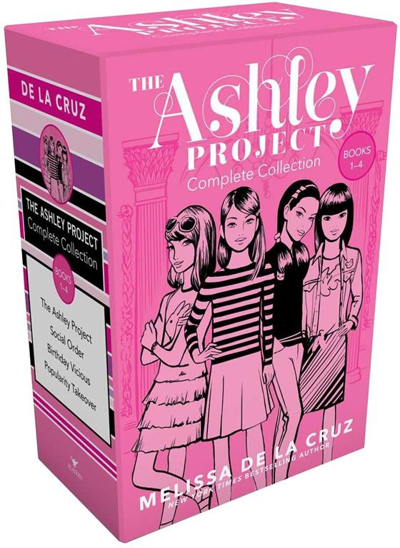 The Ashley Project Complete Collection -- Books 1-4: The Ashley Project; Social Order; Birthday Vicious; Popularity Takeover