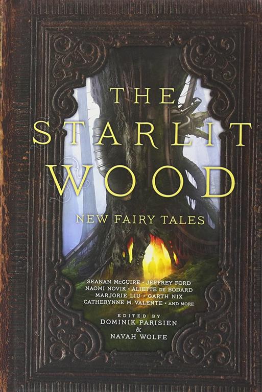 The Starlit Wood: New Fairy Tales