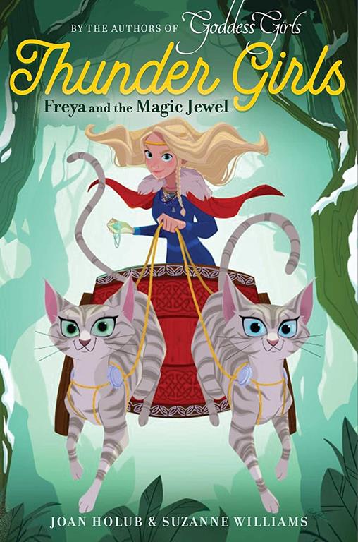 Freya and the Magic Jewel (1) (Thunder Girls)