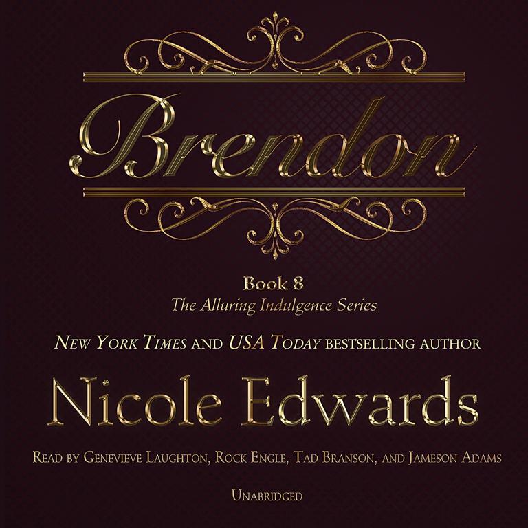 Brendon (Alluring Indulgence Series, Book 8)