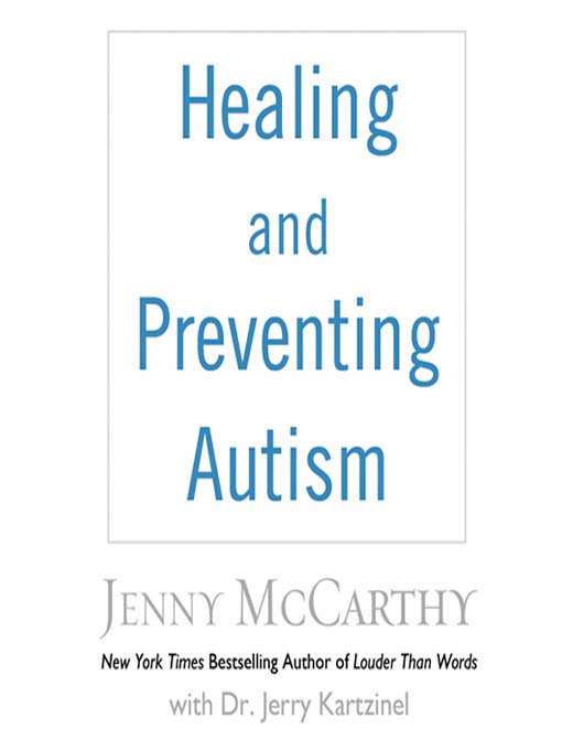 Healing and Preventing Autism