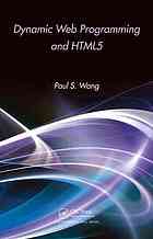 Dynamic Web programming and HTML5