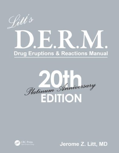 Litt's D.E.R.M. Drug Eruptions and Reactions Manual