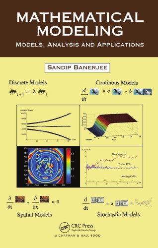 Mathematical Modeling : Models, Analysis and Applications.