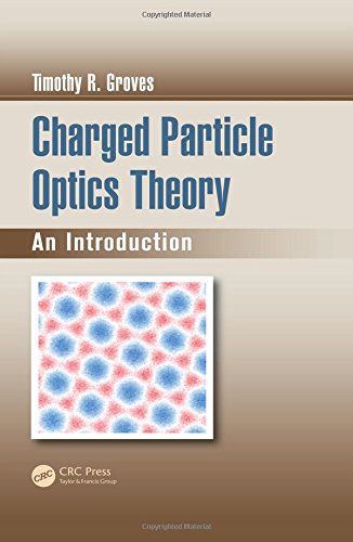 Charged particle optics theory : an introduction