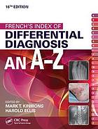 French's index of differential diagnosis : an A-Z