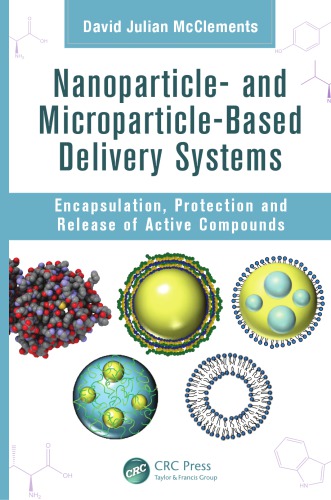 Nanoparticle- And Microparticle-Based Delivery Systems