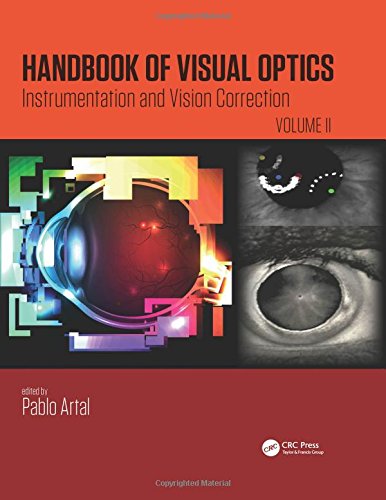 Handbook of Visual Optics, Volume Two