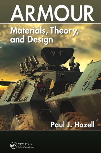 Armour : materials, theory, and design