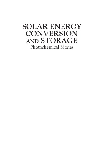 Solar energy conversion and storage : photochemical modes